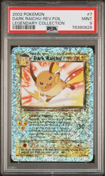2002 POKEMON LEGENDARY COLLECTION #7 DARK RAICHU-REV.FOIL LEGENDARY COLLECTION MINT 9